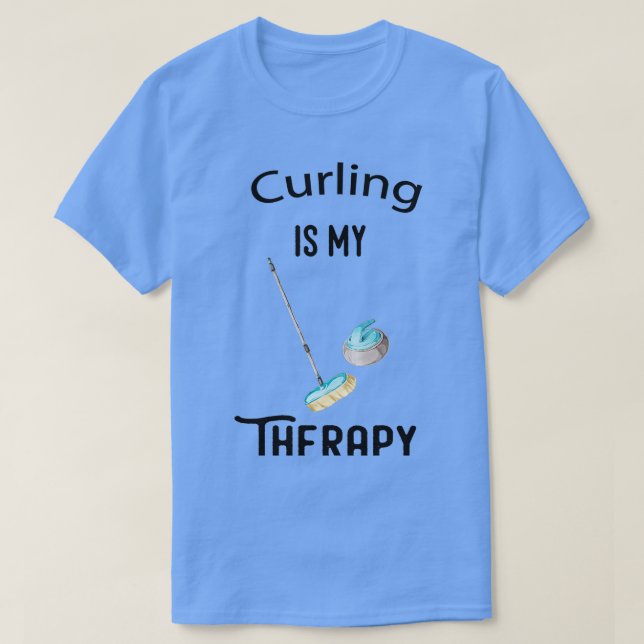 Curling är min Therapy sport älskare Funny T Shirt (Design framsida)