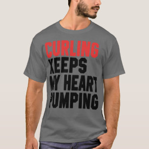 Curling Behållas Mitt hjärta Pumpning 2 T Shirt