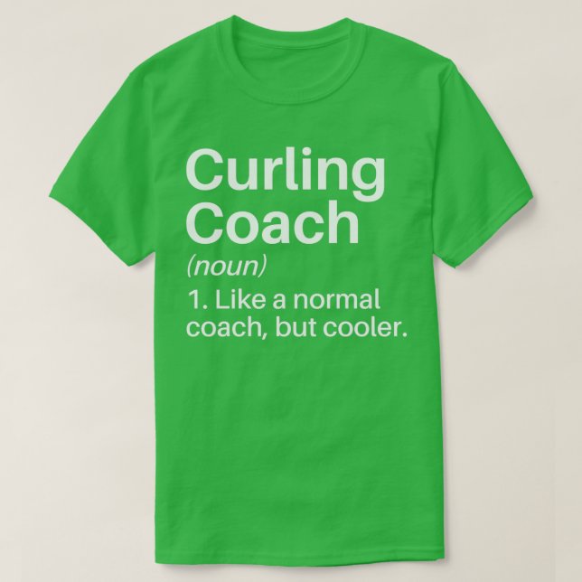 Curling Coach Funny Definition Curling Coach Gift T Shirt (Design framsida)