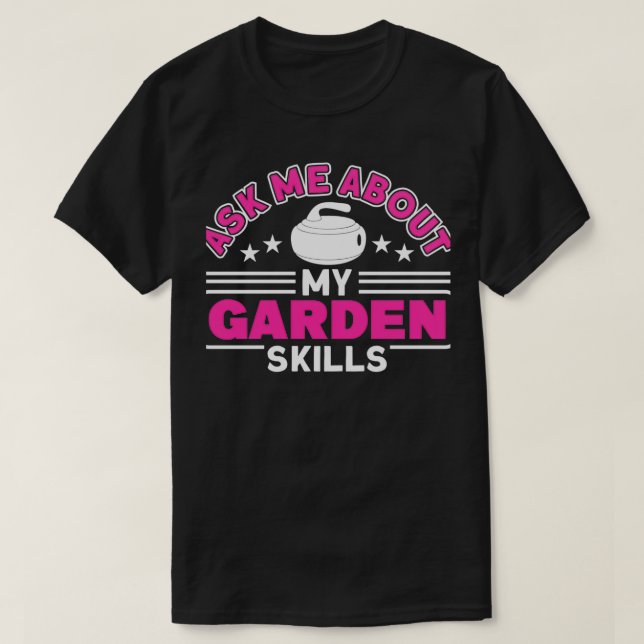 Curling Fråga mig om min kurlingskompetens Curler T Shirt (Design framsida)