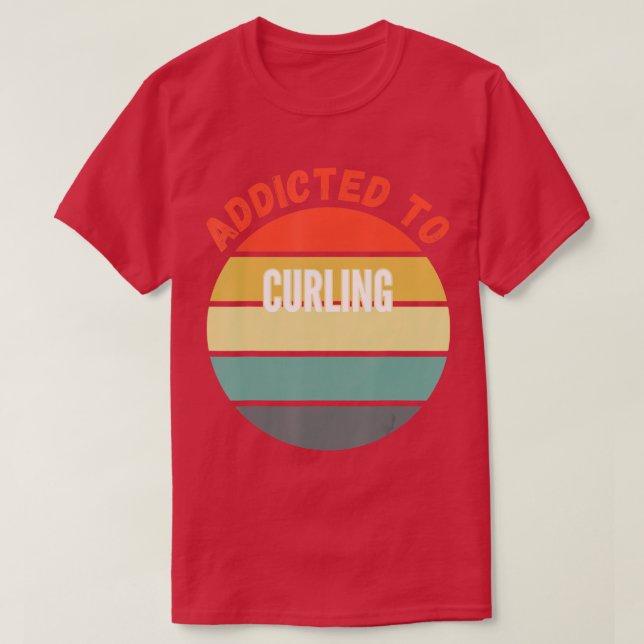 Curling Gift, Beroende till Curling T Shirt (Design framsida)