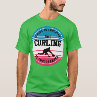 Curling Gift Funny Curler Ice Sports School Studen T Shirt