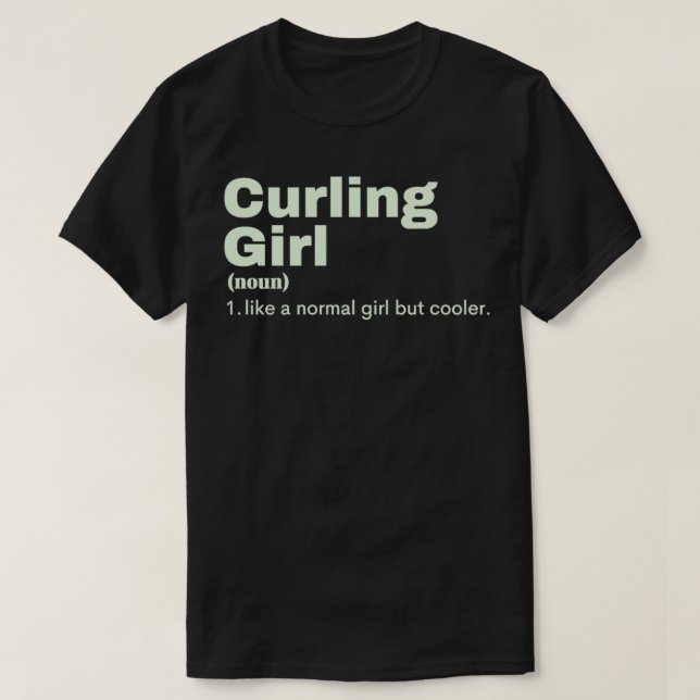 Curling Girl Curling 2 T Shirt (Design framsida)