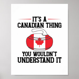 Curling Kanada Canadian Curler Gifts Poster
