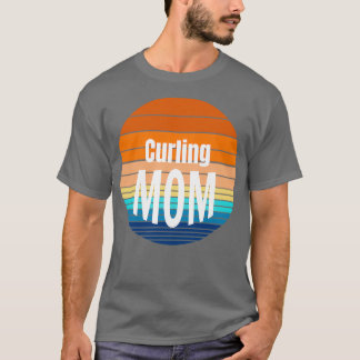Curling Mamma presentquot T Shirt
