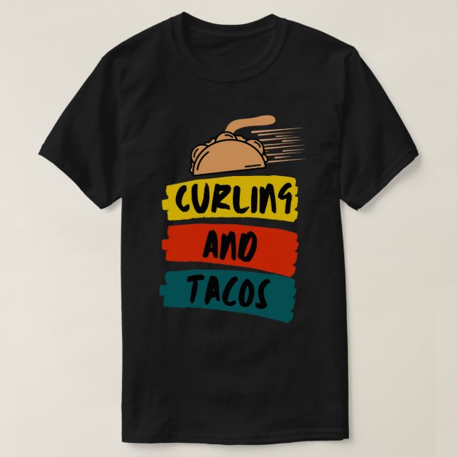 Curling och Tacos Funny 2 T Shirt (Design framsida)