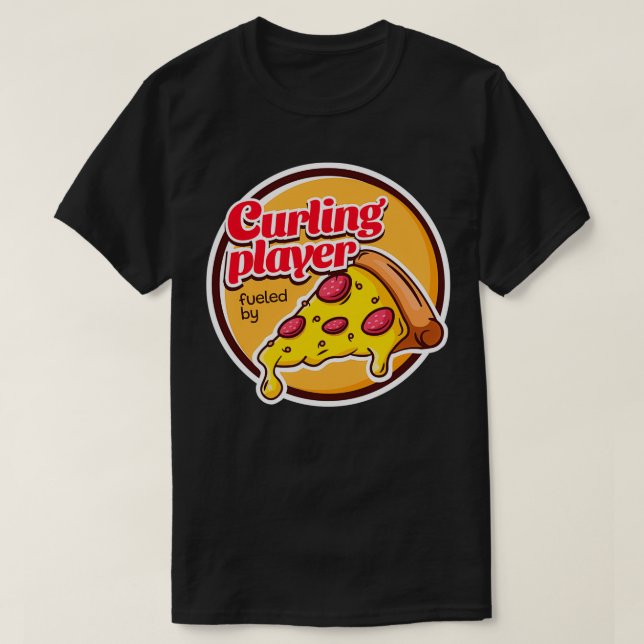 Curling Player Fueled by Pizza T Shirt (Design framsida)
