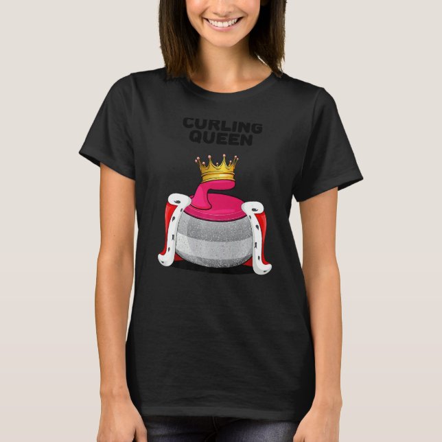 Curling Queen Girls Curling Team Player Womens Cur T Shirt (Framsida)