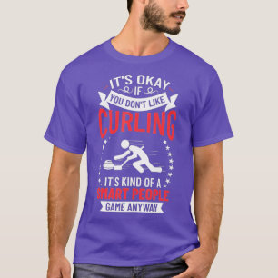 Curling Sport Game Curler Player Stones Broom Curl T Shirt
