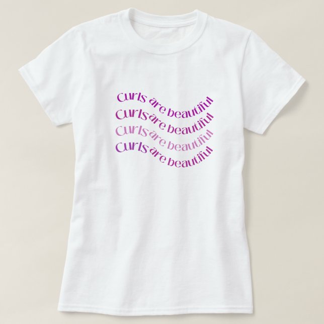 Curls Are Beautiful Curly Hair Graphic T-shirt (Design framsida)