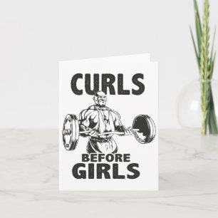 Curls before Girls - Gym Motivational Kort