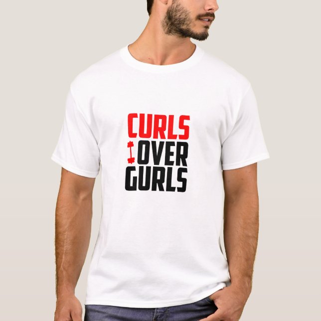 Curls Over Gurls - Funny Gym T-Shirt (Framsida)