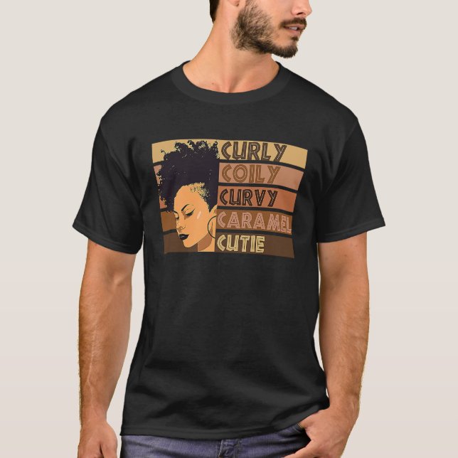 Curly Coily Curvy Caramel Cutie Afro Love African  T Shirt (Framsida)