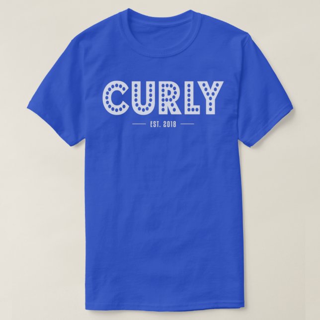Curly Est 2018 Hairstyle Girl T Shirt (Design framsida)