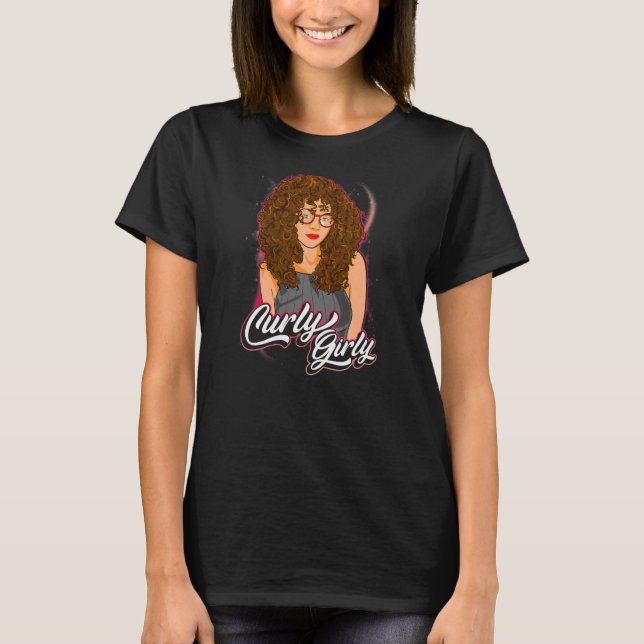 Curly Girly Curled Hair Curls Vågigt Hairstyle Cut T Shirt (Framsida)