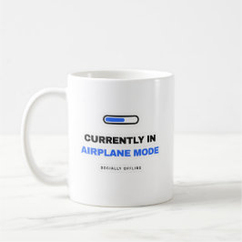 Currently In Airplane Mode Funny Mug Kaffemugg