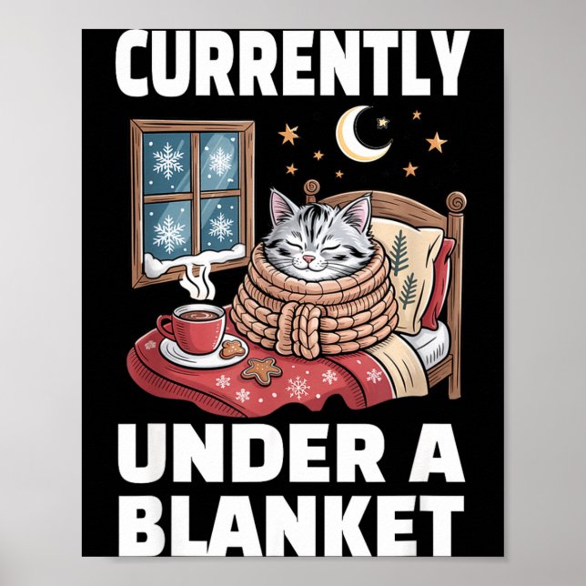Currently Under A Blanket Cat Cute Lazy Cat Lover  Poster (Framsidan)