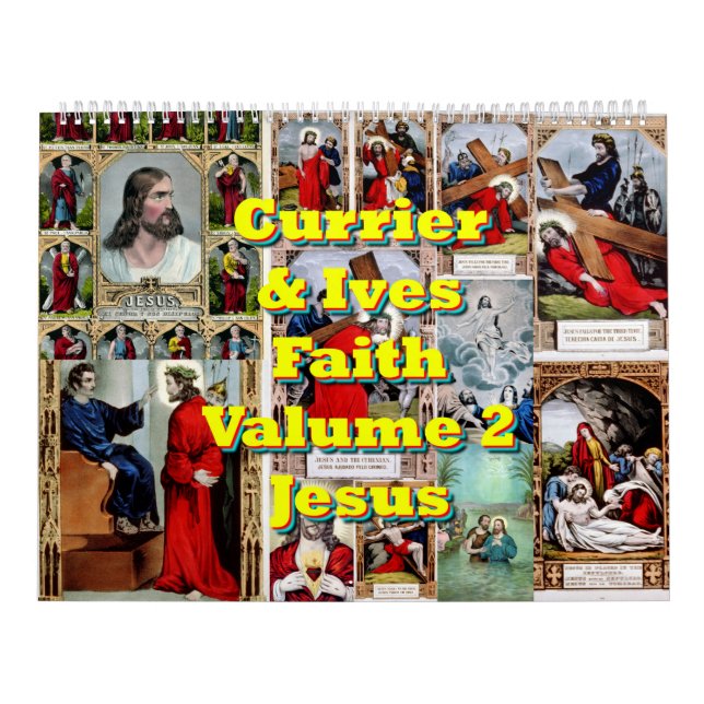 Currier & Ives Faith Volume 2 - Jesus Kalender (Omslag)