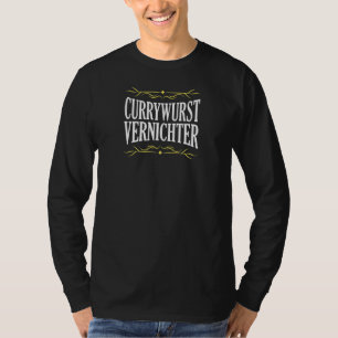Currywurst Killer Fast Food Frwurst Ruhrpott T Shirt