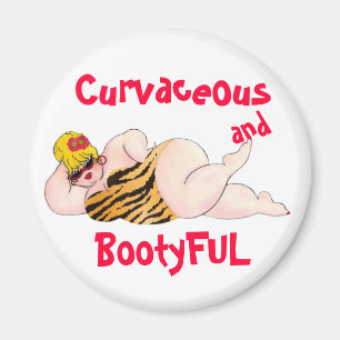 Curvacous och BootyFUL magnet