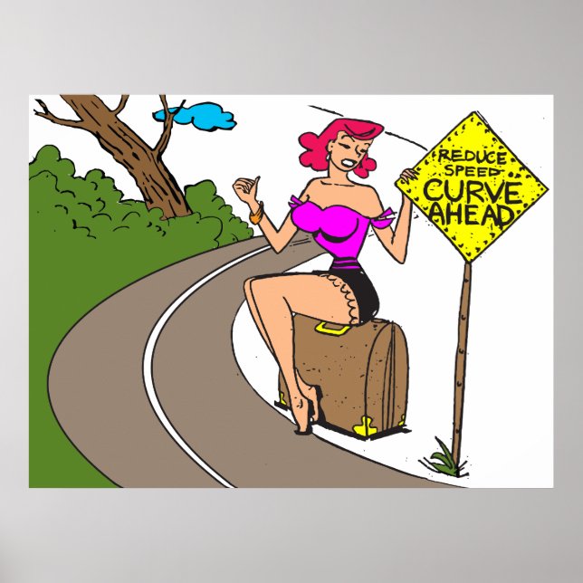 Curve Ahead, Söt Woman Hitchiking, funny Poster (Framsidan)