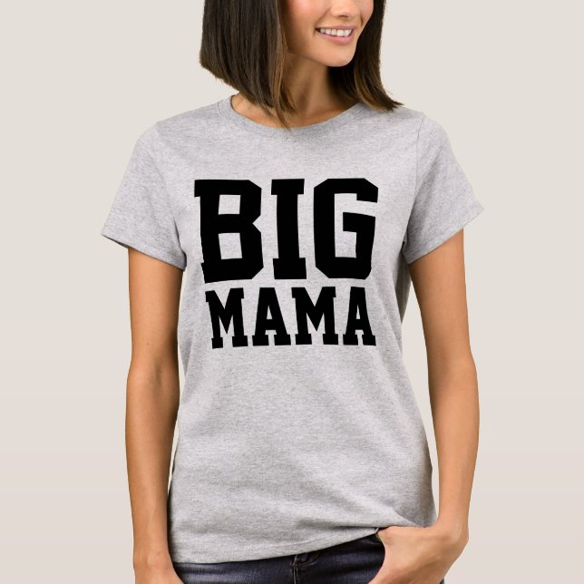 CURVY BBW WOMAN FUNNY T-SHIRTS BIG MAMMA (Framsida)
