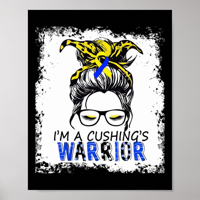 Cushing Syndrome Warrior Poster (Framsidan)