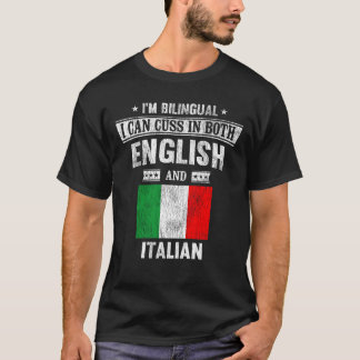 Cuss på både engelska och italienska Funny Italien T Shirt