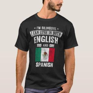 Cuss på både engelska och spanska Funny Mexico Fla T Shirt