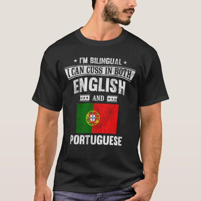 Cuss på engelska och Portugisiska Funny Portugal F T Shirt (Framsida)