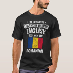 Cuss på engelska och rumänsk Funny Rumänien Flagga T Shirt