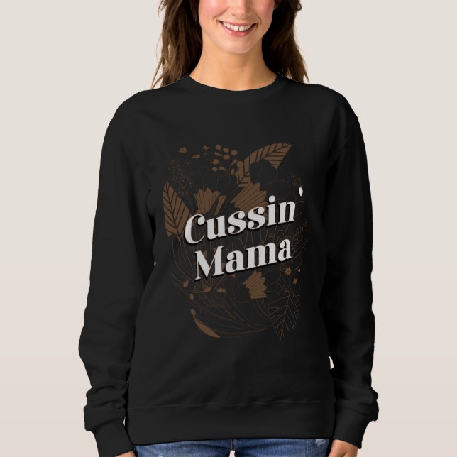Cussin Mama  Mom Humor Mother Kids Joke  1 T Shirt (Framsida)