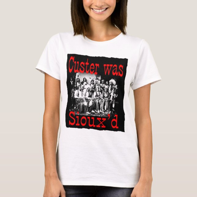 custer var siouxs t-shirt (Framsida)