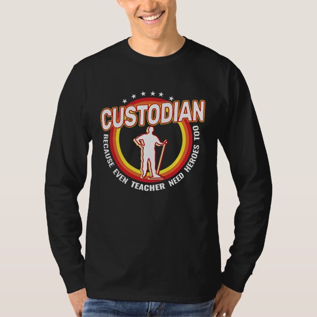 Custodian because even  Caretaker Custodian janito T Shirt (Framsida)