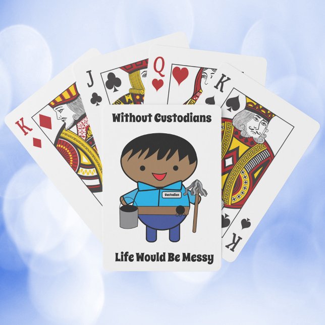 Custodian Janitor Life Messy Black Male Casinokort (A deck of playing cards with a black male janitor& the text "Without Custodians Life Would Be Messy")