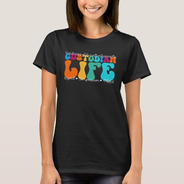Custodian Life Appreciation Week Back to School T Shirt (Framsida)