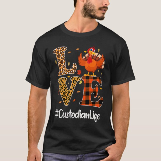 Custodian Life Love Thanksgiving Leopard Turkey Au T Shirt (Framsida)