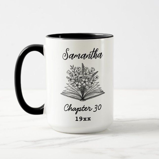 Custom 30th Birthday Name - Chapter 30 Floral Book Mugg (Vänster)