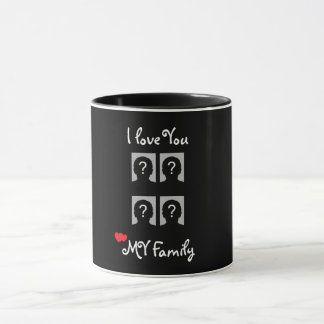 Custom 4 Photo Collage I Love You My Family Mug  Mugg