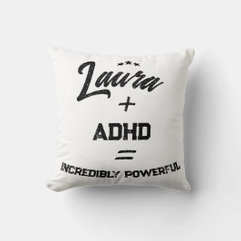 custom adhd incredibly powerful kudde