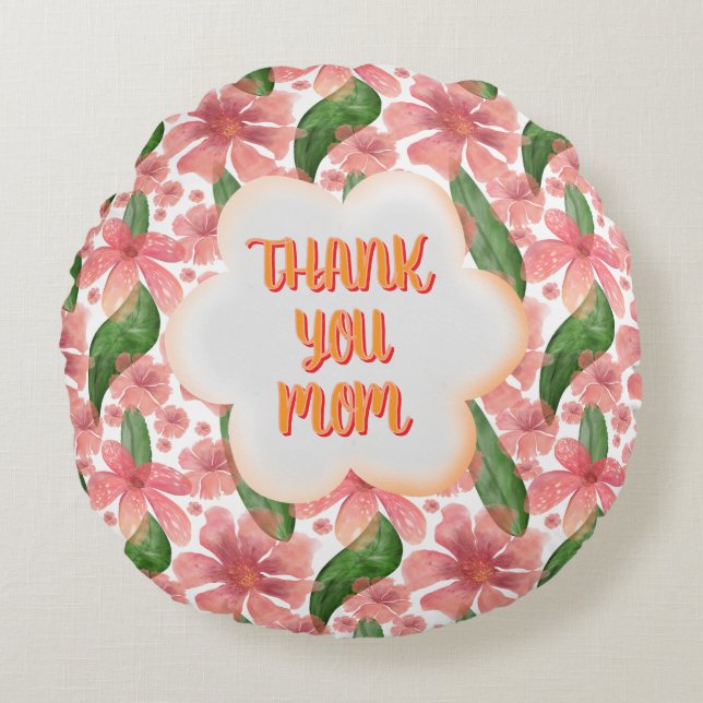 Custom and personalized Thank You Mom Watercolor Rund Kudde (Framsidan)