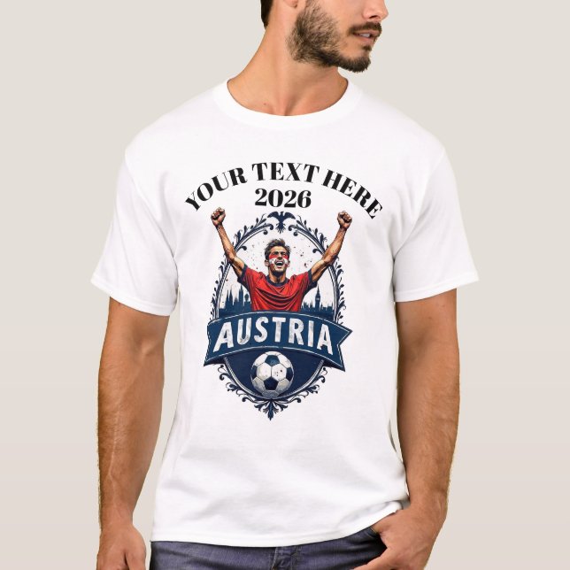 Custom Austria Soccer Football Team Supporter T Shirt (Framsida)