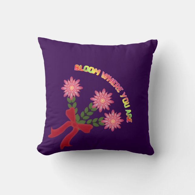 Custom Bloom Where You Are Spring Floral Gift Kudde (Framsida)