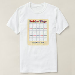 "Custom BodyCam Bingo 2" (vit 1) T-Shirt
