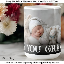Custom Bold Love You Grandpa One Photo Modern Kaffemugg