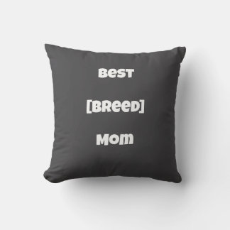 Custom [Breed] Mom Personalised Pillow - Dark Grey Kudde