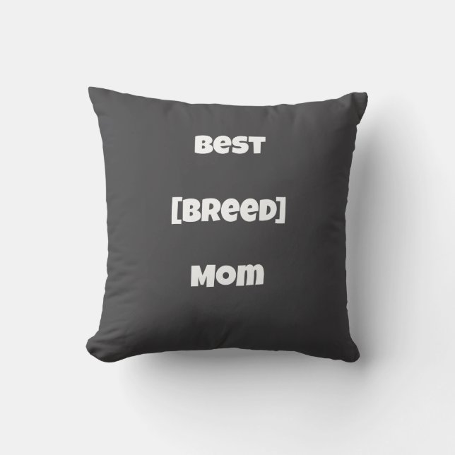 Custom [Breed] Mom Personalised Pillow - Dark Grey Kudde (Framsida)