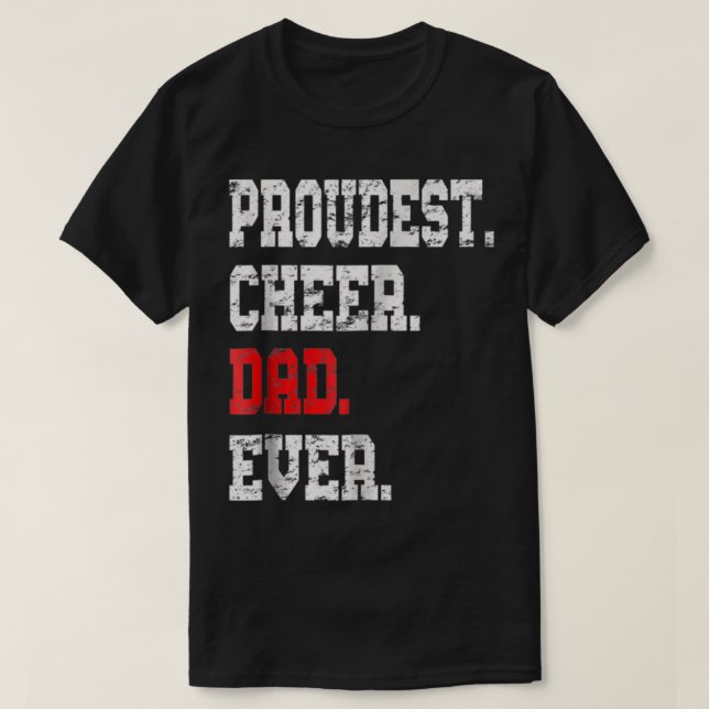 Custom Cheer Dad , Best Dad Ever Gift T Shirt (Design framsida)