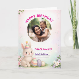 Custom Easter Bunny and Photo Happy Birthday Kort