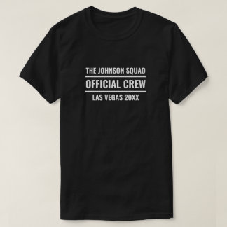 Custom Family Squad Official Crew T Shirt